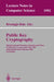 Public Key Cryptography: 4th International Workshop on Practice and Theory in Public Key Cryptosystems, Pkc 2001, Cheju Island, Korea, February 13-15, by Kwangjo Kim