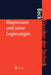 Magnesium Und Seine Legierungen by Adolf Beck