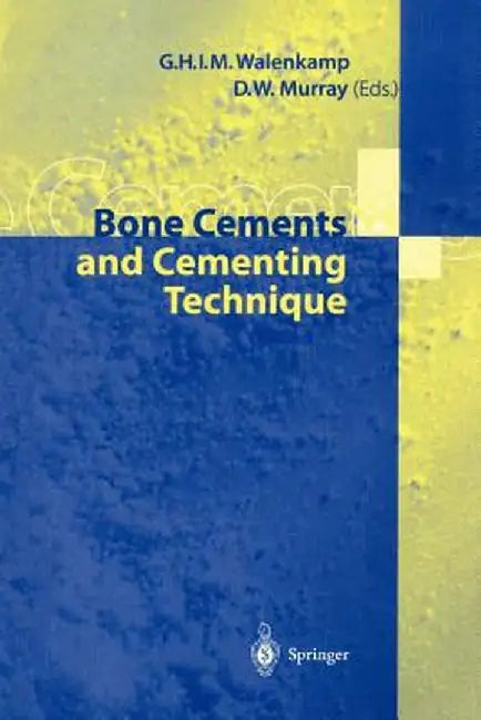 Bone Cements and Cementing Technique by U. Henze