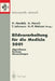 Bildverarbeitung Für Die Medizin 2001: Algorithmen -- Systeme -- Anwendungen by Heinz Handels, Alexander Horsch, Thomas Lehmann