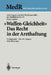 "Waffen-Gleichheit": Das Recht in Der Arzthaftung by T. Ratajczak, Arbeitsgemeinschaft Rechtsanwälte Im Med, K. -O Bergmann