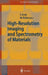 High-Resolution Imaging and Spectrometry of Materials by Frank Ernst, Manfred Rühle