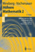 Höhere Mathematik 2: Differentialgleichungen, Funktionentheorie, Fourier-Analysis, Variationsrechnung by Kurt Meyberg, Peter Vachenauer