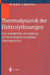 Thermodynamik Der Elektrolytlösungen: Eine Einheitliche Darstellung Der Berechnung Komplexer Gleichgewichte by M. Luckas, J. Krissmann