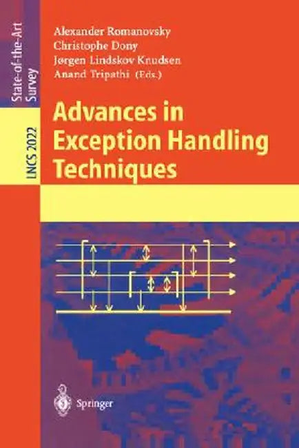 Advances in Exception Handling Techniques by Alexander Romanovsky