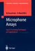 Microphone Arrays: Signal Processing Techniques and Applications by Michael Brandstein