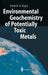 Environmental Geochemistry of Potentially Toxic Metals by Frederic R. Siegel