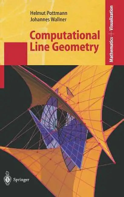 Computational Line Geometry by Helmut Pottmann