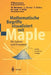 Mathematische Begriffe Visualisiert Mit Maple: Für Lehrer Und Dozenten by T. Westermann, W. Buhmann, L. Diemer