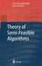 Theory of Semi-Feasible Algorithms by Lane A. Hemaspaandra