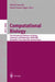 Computational Biology: First International Conference on Biology, Informatics, and Mathematics, Jobim 2000 Montpellier, France, May 3-5, 2000 Selected by Olivier Gascuel, Marie-France Sagot