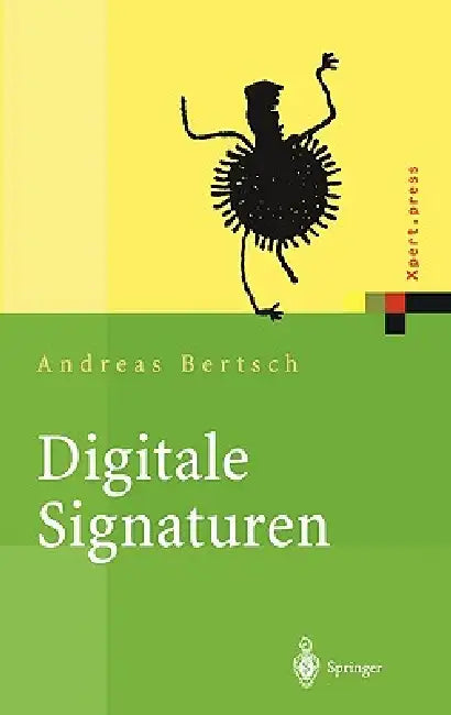 Digitale Signaturen by Andreas Bertsch