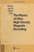 The Physics of Ultra-High-Density Magnetic Recording by M. L. Plumer