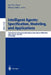 Intelligent Agents: Specification, Modeling, and Application: 4th Pacific Rim International Workshop on Multi-Agents, Prima 2001, Taipei, Taiwan, July by Soe-Tsyr Yuan, Makoto Yokoo