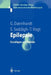 Epilepsie: Grundlagen Und Therapie by Gerd Dannhardt, Susann Seddigh, Thomas Vogt