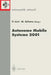 Autonome Mobile Systeme 2001: 17. Fachgespräch Stuttgart, 11./12. Oktober 2001 by Paul Levi, Michael Schanz