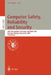 Computer Safety, Reliability and Security: 20th International Conference, Safecomp 2001, Budapest, Hungary, September 26-28, 2001 Proceedings by Udo Voges