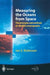Measuring the Oceans from Space: The Principles and Methods of Satellite Oceanography by Ian S. Robinson