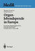 Organlebendspende in Europa: Rechtliche Regelungsmodelle, Ethische Diskussion Und Praktische Dynamik by D. Baur, Thomas Gutmann, Ulrich Schroth
