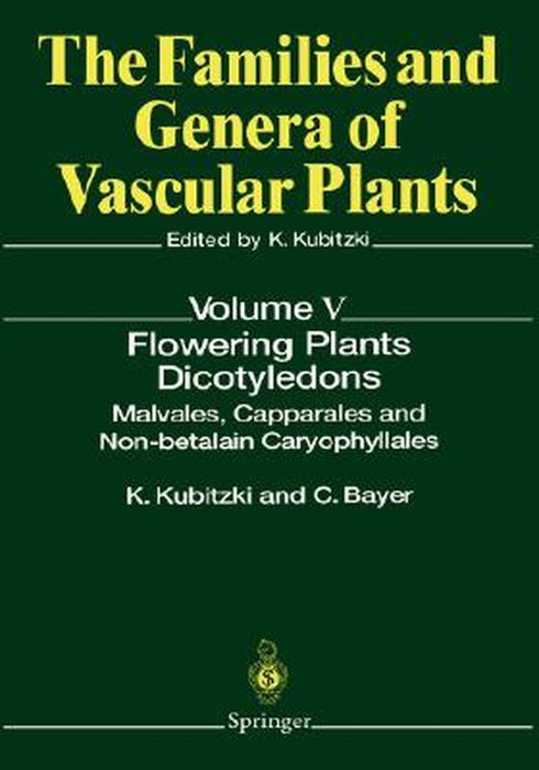 Flowering Plants - Dicotyledons: Malvales, Capparales and Non-Betalain Caryophyllales by Klaus Kubitzki