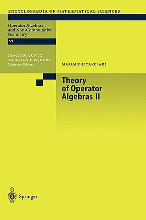 Theory of Operator Algebras II by Masamichi Takesaki