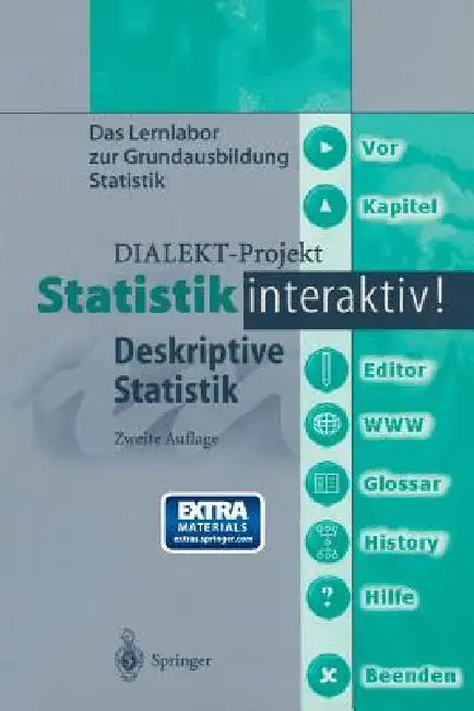 Statistik Interaktiv!: Deskriptive Statistik by Dialekt-Projekt