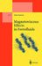 Magnetoviscous Effects in Ferrofluids by Stefan Odenbach