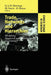 Trade, Networks and Hierarchies: Modeling Regional and Interregional Economies by Geoffrey J. D. Hewings
