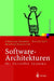 Software-Architekturen Für Verteilte Systeme: Prinzipien, Bausteine Und Standardarchitekturen Für Moderne Software by Schahram Dustdar, Harald Gall, Manfred Hauswirth