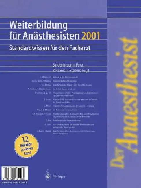 Der Anaesthesist Weiterbildung Für Anästhesisten 1997: Ihre Basis Für Die Facharztprüfung by H. J. Bardenheuer, H. Forst, R. Rossaint