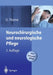 Neurochirurgische Und Neurologische Pflege: Spezielle Pflege Und Intensivpflege by Ulrich Thomé