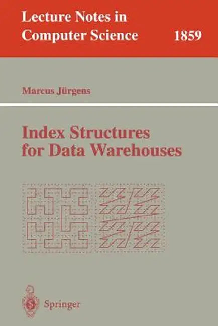 Index Structures for Data Warehouses by Marcus Jürgens