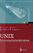 Unix-Systemadministration: Linux, Solaris, Aix, Freebsd, Tru64-UNIX by Konrad Heuer, Reinhard Sippel
