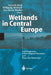 Wetlands in Central Europe: Soil Organisms, Soil Ecological Processes and Trace Gas Emissions by Gabriele Broll