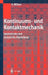 Kontinuums- Und Kontaktmechanik: Synthetische Und Analytische Darstellung by Kai Willner