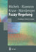 Fuzzy-Regelung: Grundlagen, Entwurf, Analyse by Kai Michels, Frank Klawonn, Rudolf Kruse
