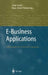 E-Business Applications: Technologies for Tommorow's Solutions by Jorge Gasos
