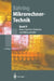Mikrorechner-Technik: Band II Busse, Speicher, Peripherie Und Mikrocontroller by Helmut Bähring