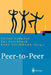 Peer-To-Peer: Ökonomische, Technologische Und Juristische Perspektiven by Detlef Schoder, Kai Fischbach, Rene Teichmann
