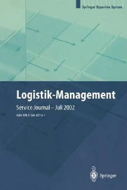Logistik-Management: Strategien -- Konzepte -- Praxisbeispiele by H. Baumgarten, H. -P Wiendahk, J. Zentes