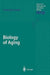 Biology of Aging by Alvaro Macieira-Coelho