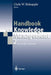 Handbook on Knowledge Management 2: Knowledge Directions by Clyde Holsapple