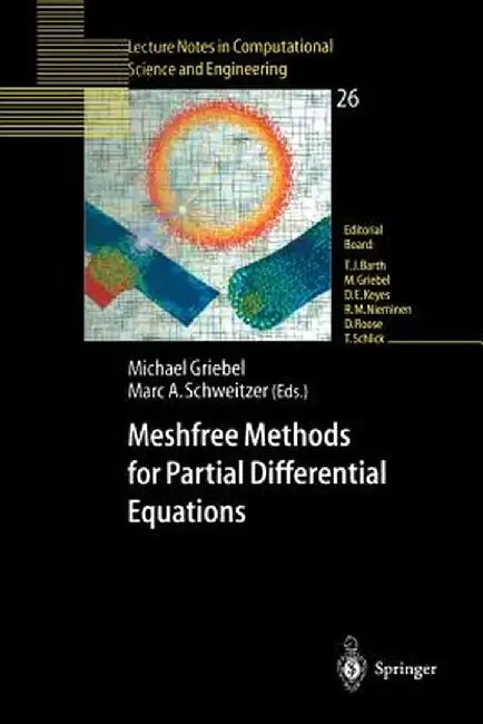 Meshfree Methods for Partial Differential Equations by Michael Griebel
