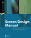 Screen Design Manual: Communicating Effectively Through Multimedia by Frank Thissen