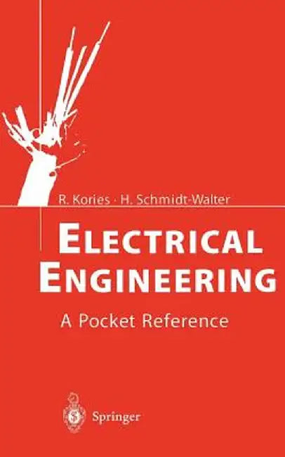 Electrical Engineering: A Pocket Reference by Ralf Kories