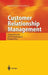 Customer Relationship Management: Organizational and Technological Perspectives by Federico Rajola