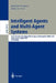 Intelligent Agents and Multi-Agent Systems: 5th Pacific Rim International Workshop on Multi-Agents, Prima 2002, Tokyo, Japan, August 18-19, 2002. Proc by Kazuhiro Kuwabara, Jaeho Lee