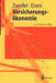 Versicherungsökonomie by Peter Zweifel, Roland Eisen