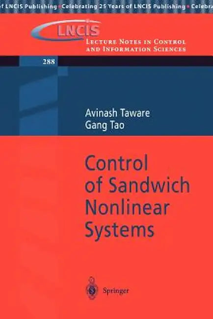 Control of Sandwich Nonlinear Systems by Avinash Taware