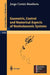 Geometric, Control and Numerical Aspects of Nonholonomic Systems by Jorge Cortés Monforte